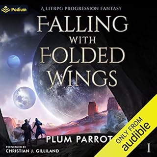 Falling with Folded Wings: A LitRPG Progression Fantasy Audiolibro Por Plum Parrot arte de portada