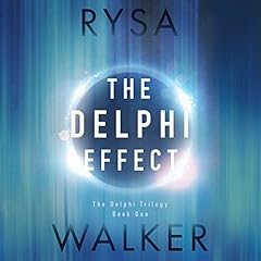 The Delphi Effect Audiolibro Por Rysa Walker arte de portada