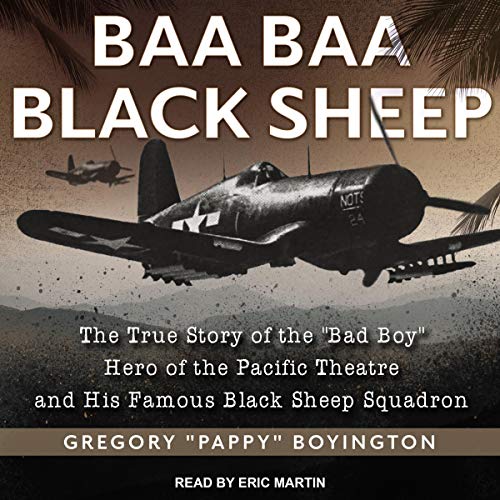 Baa Baa Black Sheep Audiolibro Por Gregory "Pappy" Boyington arte de portada