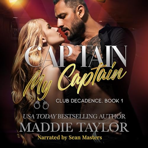 Captain My Captain Audiolibro Por Maddie Taylor arte de portada