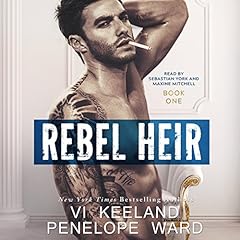 Rebel Heir: Book One Audiolibro Por Vi Keeland, Penelope Ward arte de portada