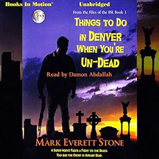 Things to Do in Denver When You're Un-Dead Audiolibro Por Mark Everett Stone arte de portada