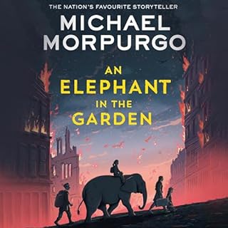 An Elephant in the Garden Audiolibro Por Michael Morpurgo arte de portada