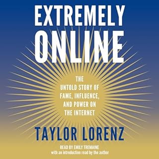 Extremely Online Audiolibro Por Taylor Lorenz arte de portada