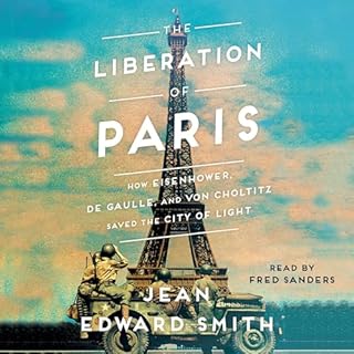 The Liberation of Paris Audiolibro Por Jean Edward Edward Smith arte de portada