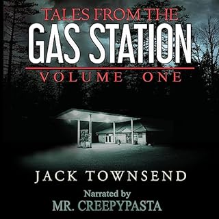 Tales from the Gas Station: Volume One Audiolibro Por Jack Townsend arte de portada