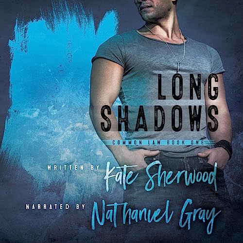 Long Shadows Audiobook By Kate Sherwood cover art