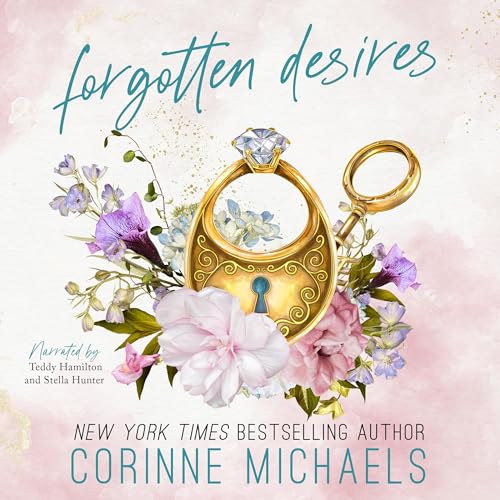 Forgotten Desires Audiolibro Por Corinne Michaels arte de portada