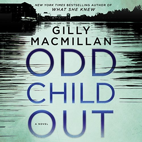 Odd Child Out Audiolivro Por Gilly Macmillan capa