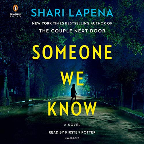 Someone We Know Audiobook By Shari Lapena cover art