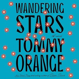 Wandering Stars Audiolibro Por Tommy Orange arte de portada