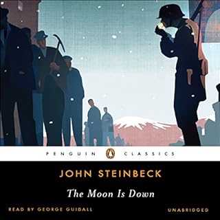 The Moon Is Down Audiobook By John Steinbeck cover art