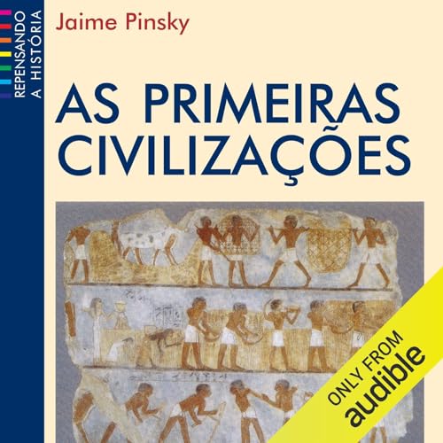 Couverture de As primeiras civiliza&ccedil;&otilde;es