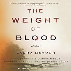 The Weight of Blood Audiolibro Por Laura McHugh arte de portada