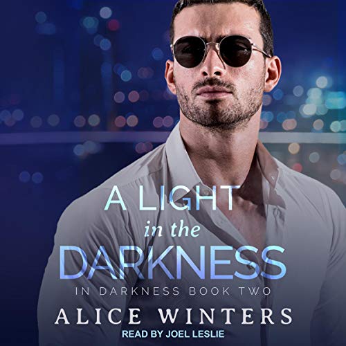 A Light in the Darkness Audiolibro Por Alice Winters arte de portada