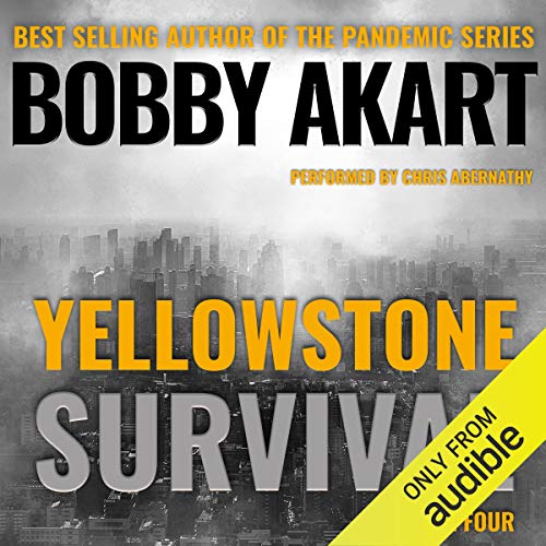 Yellowstone: Survival: A Post-Apocalyptic Survival Thriller Audiolibro Por Bobby Akart arte de portada