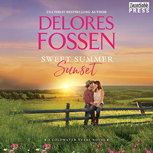 Sweet Summer Sunset Audiobook By Delores Fossen cover art