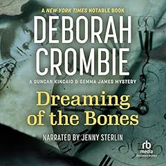 Dreaming of the Bones Audiolibro Por Deborah Crombie arte de portada