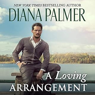 A Loving Arrangement Audiolibro Por Diana Palmer arte de portada