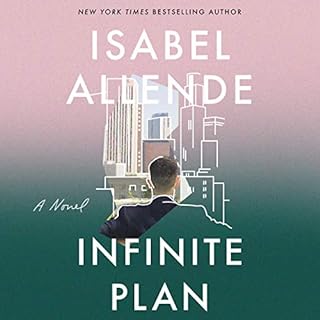 The Infinite Plan Audiolibro Por Isabel Allende arte de portada