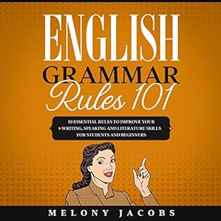English Grammar Rules 101 Audiolibro Por Melony Jacobs arte de portada