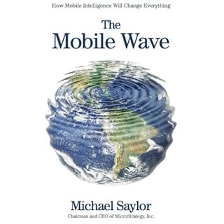 The Mobile Wave Audiolibro Por Michael Saylor arte de portada