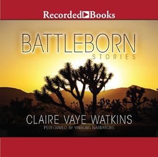 Battleborn Audiolibro Por Claire Vaye Watkins arte de portada