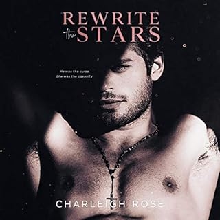 Rewrite the Stars Audiobook By Charleigh Rose cover art