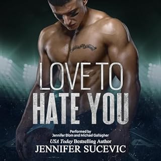 Love to Hate You Audiolibro Por Jennifer Sucevic arte de portada