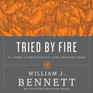 Tried by Fire Audiolibro Por William J. Bennett arte de portada