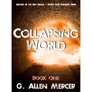 Collapsing World Audiobook By G. Allen Mercer cover art