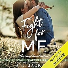 Fight for Me: The Complete Collection Audiolibro Por A.L. Jackson arte de portada