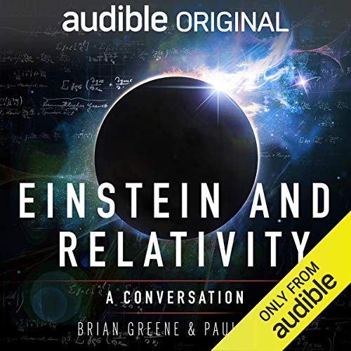 Einstein and Relativity: A Conversation by Paul Rudd and Brian Greene Audiolibro Por Brian Greene, Paul Rudd arte de portada