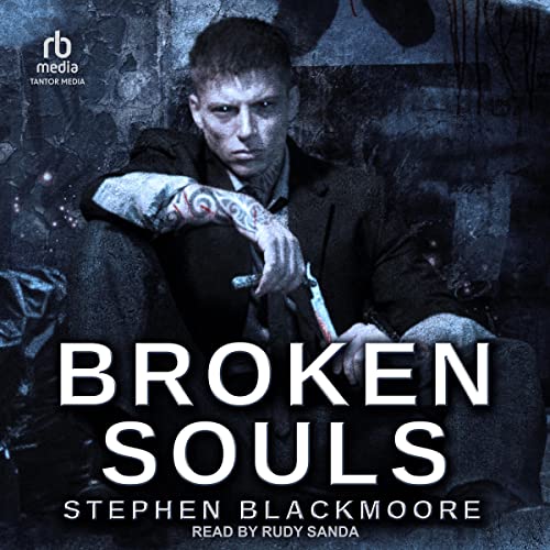 Broken Souls Audiobook By Stephen Blackmoore cover art