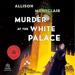 Murder at the White Palace Audiolibro Por Allison Montclair arte de portada