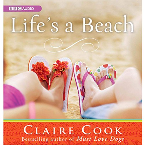 Life's a Beach Audiolibro Por Claire Cook arte de portada