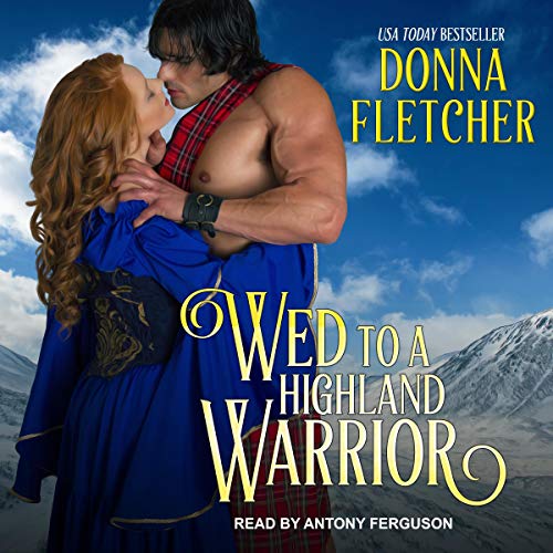 Wed to a Highland Warrior Audiolibro Por Donna Fletcher arte de portada