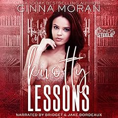 Knotty Lessons Audiolibro Por Ginna Moran arte de portada