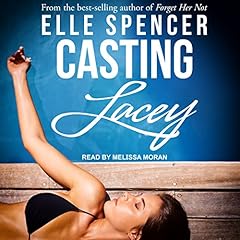 Casting Lacey Audiolibro Por Elle Spencer arte de portada