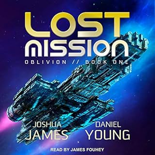 Lost Mission Audiobook By Joshua James, Daniel Young cover art