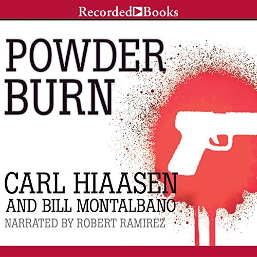 Powder Burn Audiolibro Por Carl Hiaasen, Bill Montalbano arte de portada
