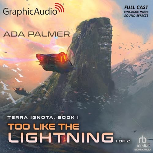 Couverture de Too Like the Lightning (1 of 2) (Dramatized Adaptation)