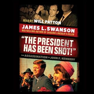 The President Has Been Shot! Audiolibro Por James L. Swanson arte de portada