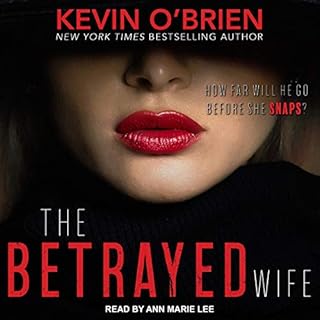 The Betrayed Wife Audiolibro Por Kevin O'Brien arte de portada