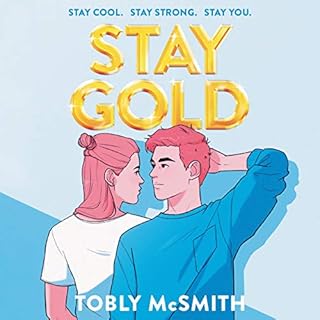 Stay Gold Audiolibro Por Tobly McSmith arte de portada