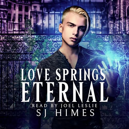 Love Springs Eternal Audiolibro Por SJ Himes arte de portada