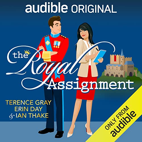 The Royal Assignment Audiolibro Por Terence Gray, Erin Day, Ian Thake arte de portada