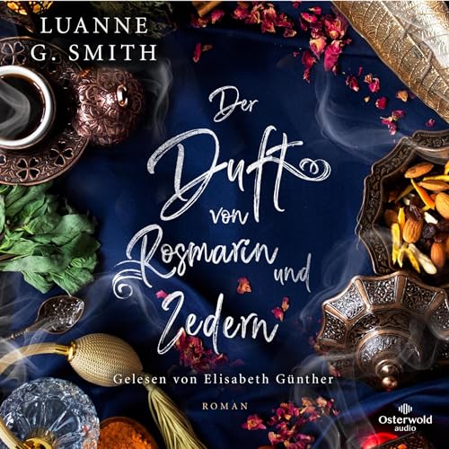 Der Duft von Rosmarin und Zedern Audiolibro Por Luanne G. Smith, Vanessa Lamatsch - &Uuml;bersetzer arte de portada