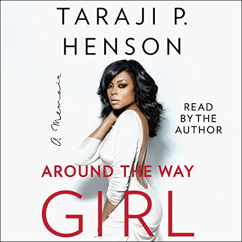 Around the Way Girl Audiolibro Por Taraji P. Henson arte de portada