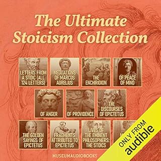 The Ultimate Stoicism Collection Audiolibro Por Seneca, Marcus Aurelius, Epictetus, John Lord arte de portada